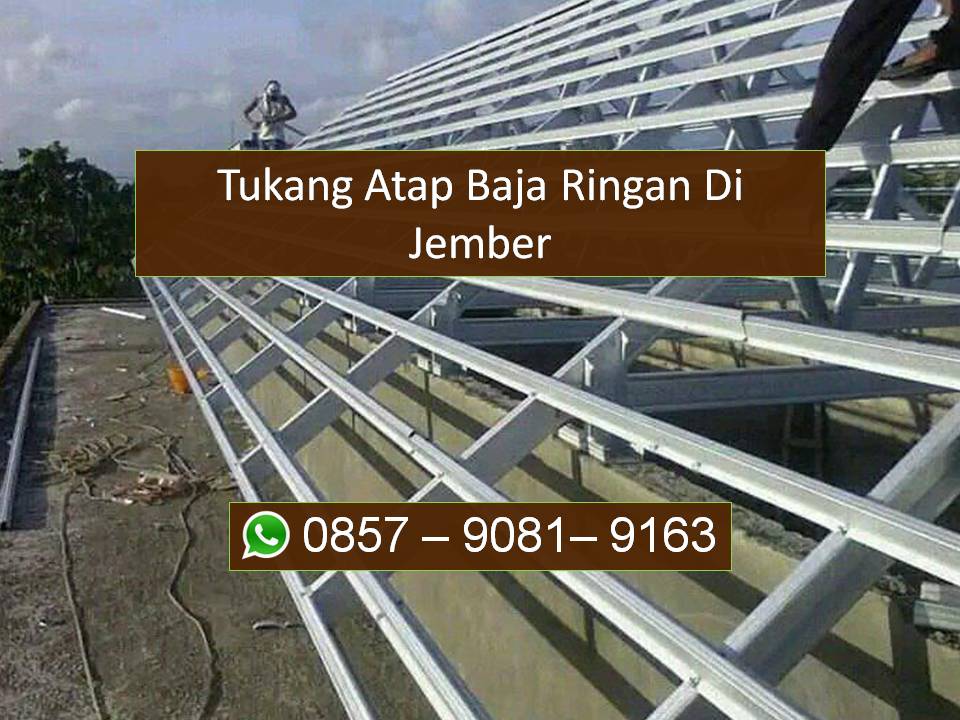 Tukang Atap Baja Ringan Jember