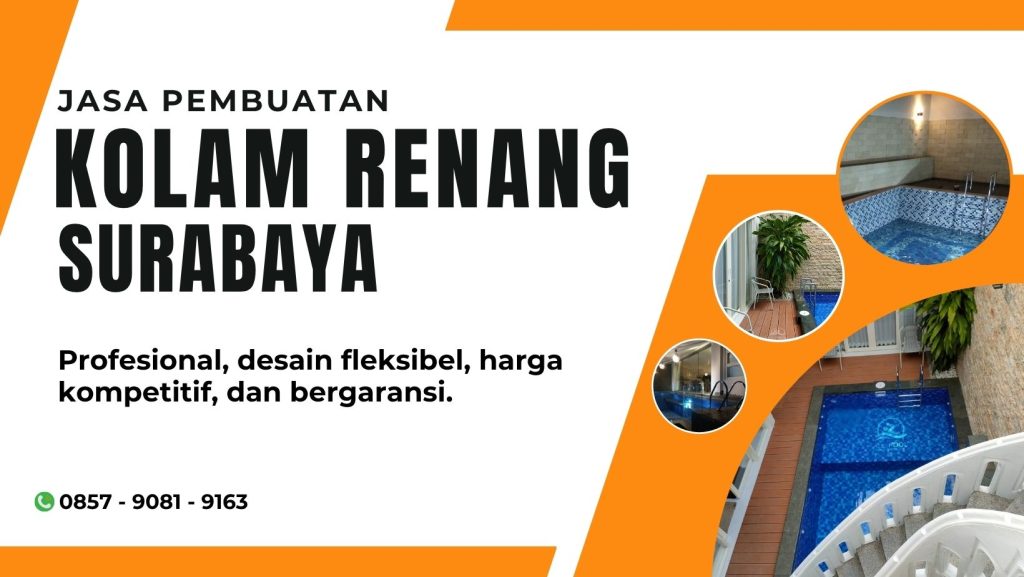 Jasa pembuatan kolam renang di Surabaya